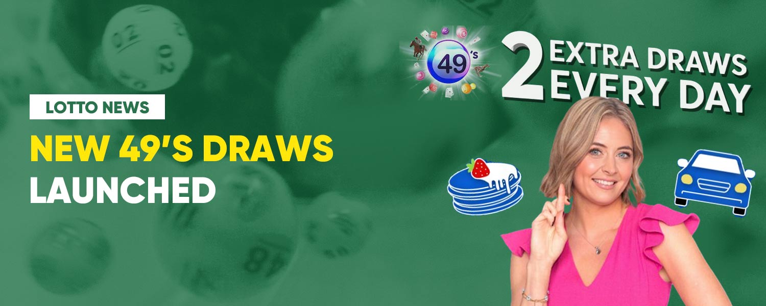 New 49's Draws